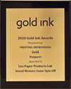 Gold Ink Awards  (now known as PRINTING United Alliance Premier PRINT Awards since 2021)
